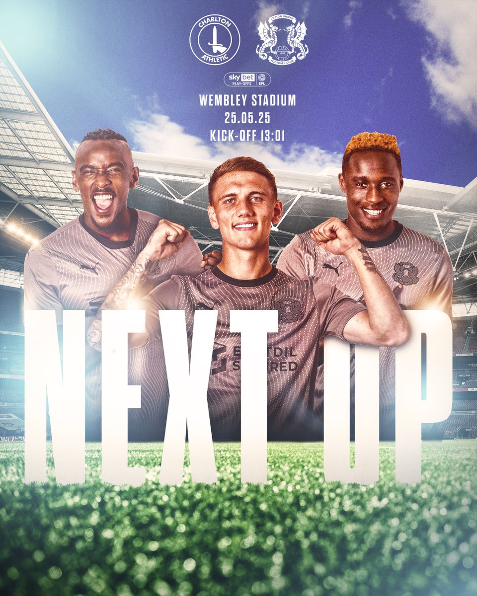 Leyton Orient FC (@leytonorientfc) on Twitter photo Next up for the O's...💪
We'll make the trip to Wembley Stadium on Sunday for the <a href="/SkyBetLeagueOne/">Sky Bet League One</a> play-off final versus Charlton Athletic.
One hour remains for you to secure your seat 🎟️👉eticketing.co.uk/leytonorient
#LOFC #OneOrient Next up for the O's...💪
We'll make the trip to Wembley Stadium on Sunday for the <a href="/SkyBetLeagueOne/">Sky Bet League One</a> play-off final versus Charlton Athletic.
One hour remains for you to secure your seat 🎟️👉eticketing.co.uk/leytonorient
#LOFC #OneOrient