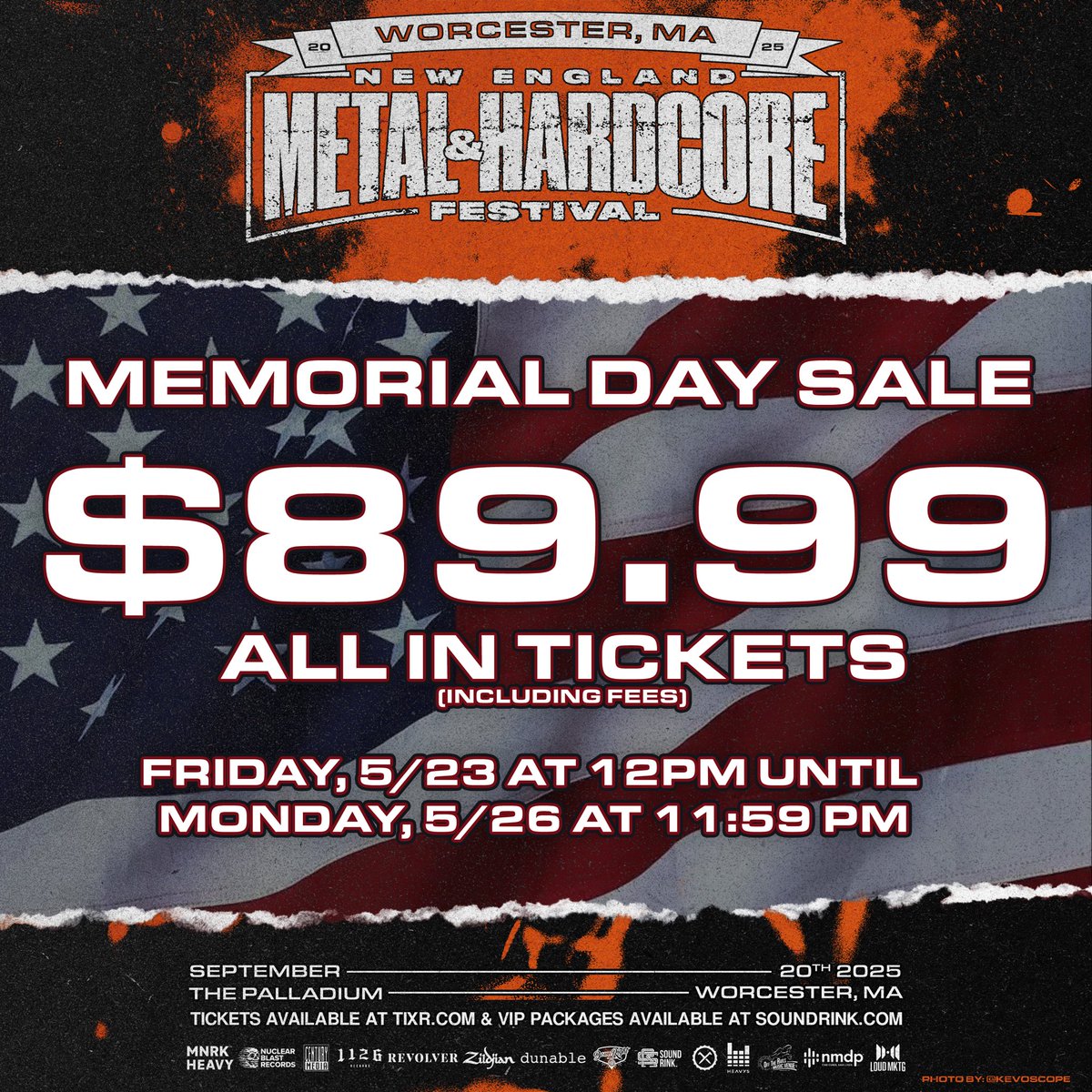 MEMORIAL DAY SALE 🇺🇸 Tickets are $89.99 starting at noon. Sale ends Monday 5/26 at 11:59PM!

🎫: metalandhardcorefest.com