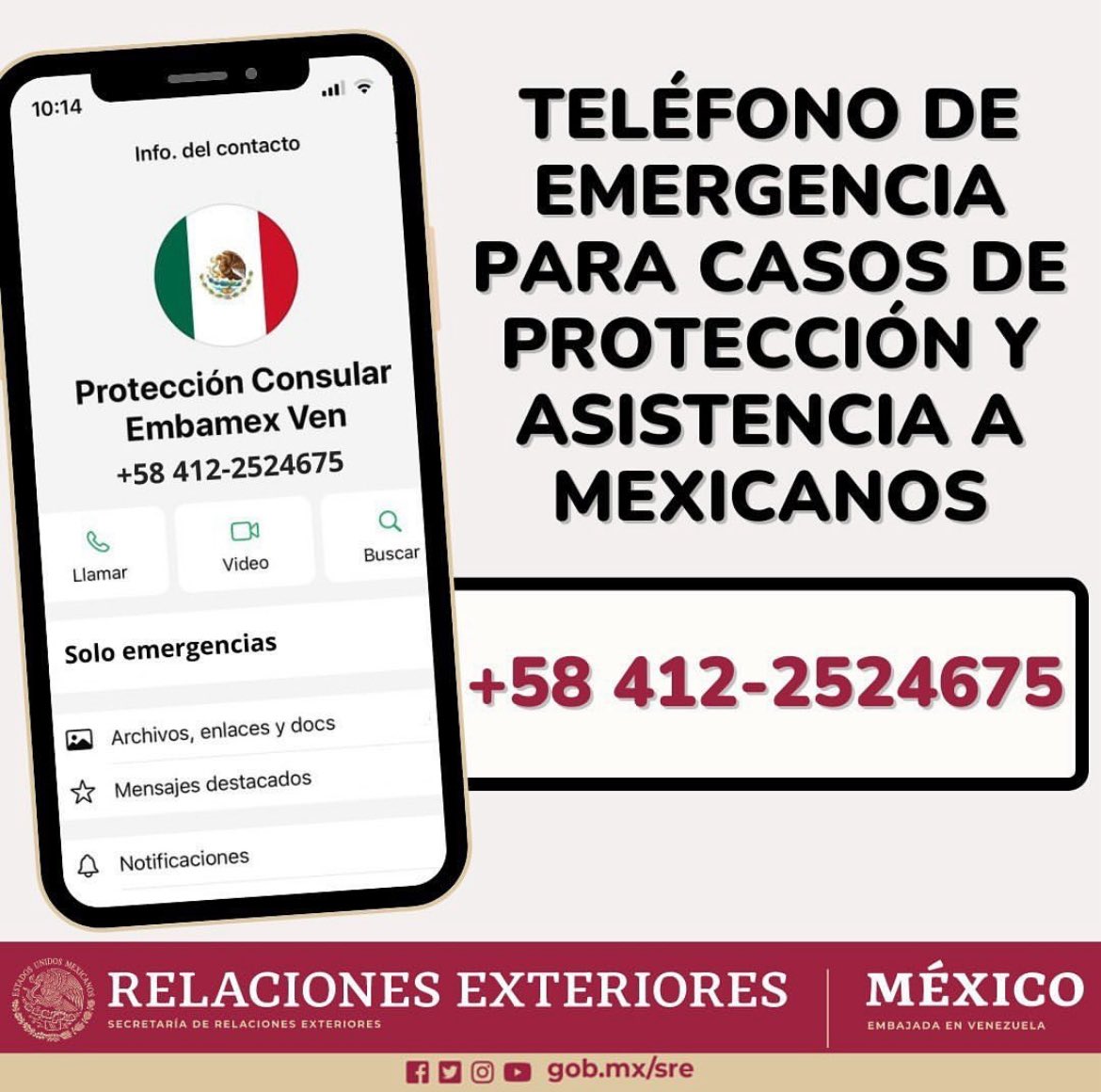🚨 Estimada Comunidad Mexicana radicada en Venezuela:

¡Estamos para apoyarte! 🇲🇽 Ante cualquier caso de emergencia, comunícate con nosotros ⬇️

📲 +58 412-2524675