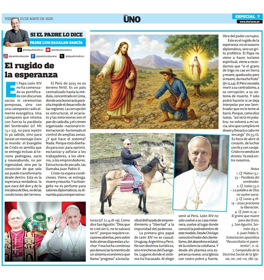 Desde Chiclayo olió el tufo del clientelismo, el abandono estatal y la violencia como pan de cada día. Ahora, el Papa León XIV ha decidido venir al Perú. Comparto mi artículo de opinión, destacado en portada de @DiarioUNOPeru.