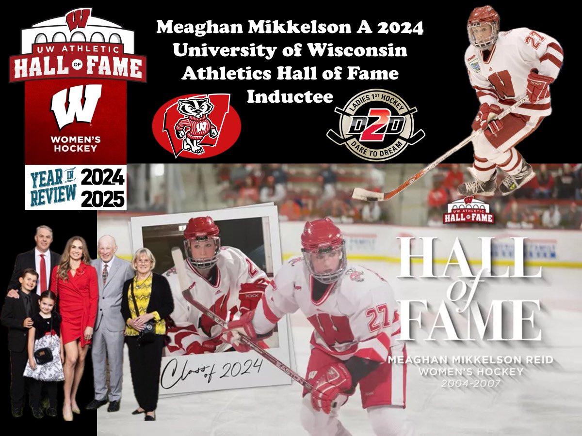 ladies1sthockey's tweet photo. Dare 2 Dream 24/25 Year In Review Moment 5 – @Mikkelson12 2024 University of Wisconsin Athletics Hall of Fame Inductee; career defining move at UW to blue line helping Badgers win consecutive titles; WCHA Defensive Player of Year; 1st-Team All-American & career 115 points #Mikk https://t.co/2MVoZ7tFUL
