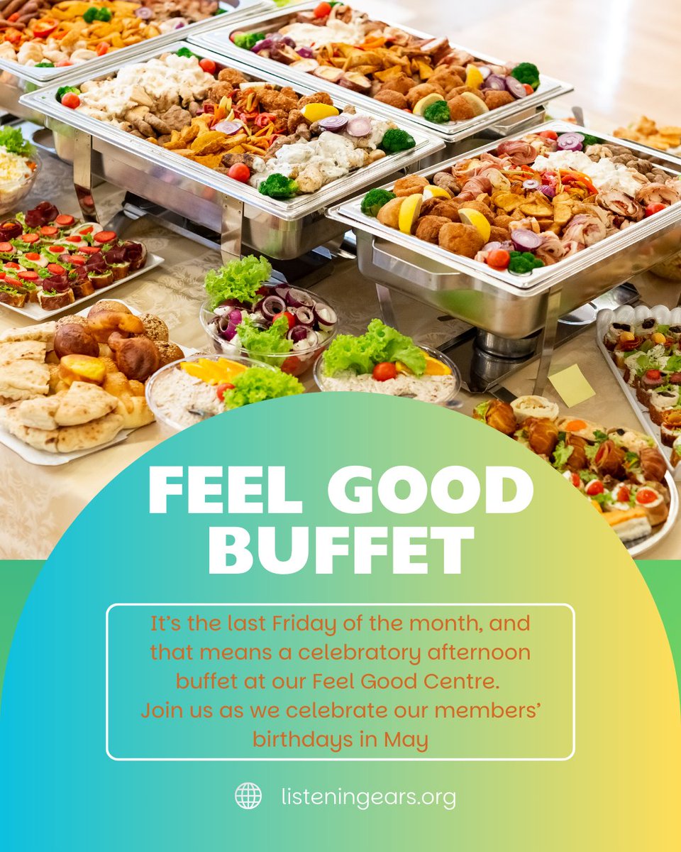 Listening_Ears's tweet photo. It’s the last Friday of the month, and that means a celebratory afternoon buffet at our Feel Good Centre. Join us as we celebrate our members’ birthdays in May. #feelgoodfriday #listeningears #feelgood #feelgoodcentre #maybirthdays https://t.co/qV0u3BkHcb