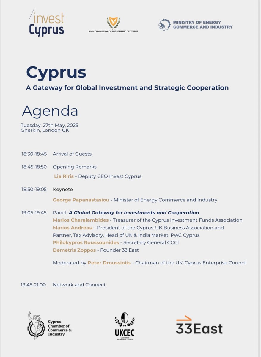 Cyprus Trade Centre (@cyprustradeuk) on Twitter photo Exclusive event ‘Cyprus as A Gateway for Global Investment & Strategic Cooperation’, with Minister of Energy, Commerce & Industry <a href="/GePapanastasiou/">George Papanastasiou</a> <a href="/InvestCyprus/">Invest Cyprus</a> <a href="/tradeGovCY/">Υπηρεσία Εμπορίου - Trade Service</a> <a href="/CyprusInUK/">Cyprus in UK 🇨🇾 🇪🇺</a> <a href="/CCCI_Cyprus/">Cyprus Chamber of Commerce and Industry</a> #UKCEC <a href="/33eastvc/">33 East</a>
The Gherkin, 27/5/25, 18.30
Register👉abarotsaki@meci.gov.cy Exclusive event ‘Cyprus as A Gateway for Global Investment & Strategic Cooperation’, with Minister of Energy, Commerce & Industry <a href="/GePapanastasiou/">George Papanastasiou</a> <a href="/InvestCyprus/">Invest Cyprus</a> <a href="/tradeGovCY/">Υπηρεσία Εμπορίου - Trade Service</a> <a href="/CyprusInUK/">Cyprus in UK 🇨🇾 🇪🇺</a> <a href="/CCCI_Cyprus/">Cyprus Chamber of Commerce and Industry</a> #UKCEC <a href="/33eastvc/">33 East</a>
The Gherkin, 27/5/25, 18.30
Register👉abarotsaki@meci.gov.cy