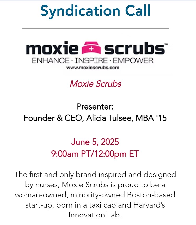 🚨 Syndication Call: June 5, 2025 📷 Join Alicia Tulsee, CEO of <a href="/MoxieScrubs/">Moxie Scrubs</a>, as she shares the journey of building the first nurse-designed, woman- and minority-owned scrubs brand—born in a taxi and Harvard’s iLab! 
📷 Apply/Join: hbsangels.com