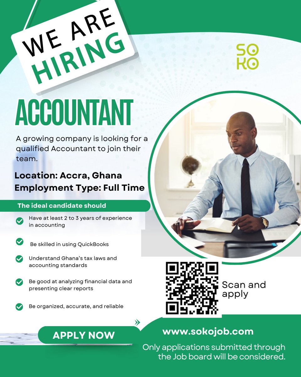SokoJobs's tweet photo. We’re hiring a full-time Accountant in Accra! Apply now at https://t.co/fTo7TwA7HP #jobsinghana #sokojobs https://t.co/O0FGj8c90U