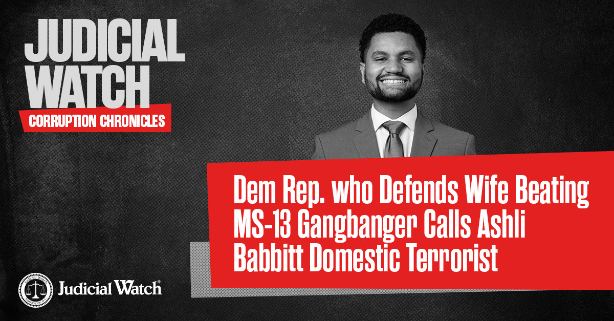 READ: judicialwatch.org/dem-rep-who-de…
"Dem Rep. who Defends Wife Beating MS-13 Gangbanger Calls Ashli Babbitt Domestic Terrorist"