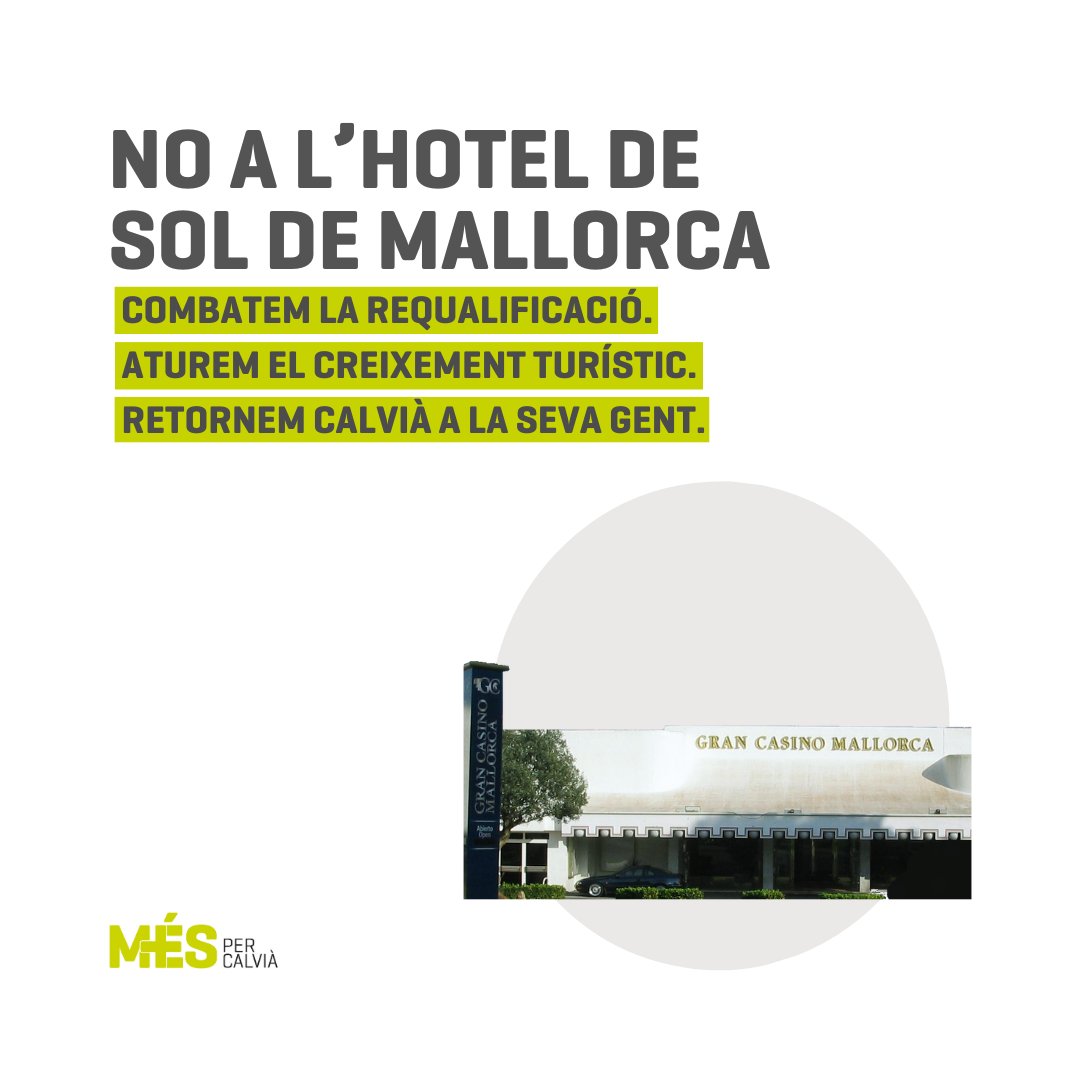 🏗️El PP, al dictat dels poderosos, vol requalificar l'antic Casino de Sol de Mallorca per construir-hi un hotel de luxe.

👉Frenàrem el PSOE fa 4 anys i ho tornam a dir ara: prou creixement turístic i prou consum de recursos.

✊Per l'alternativa, per la Calvià de la seva gent.