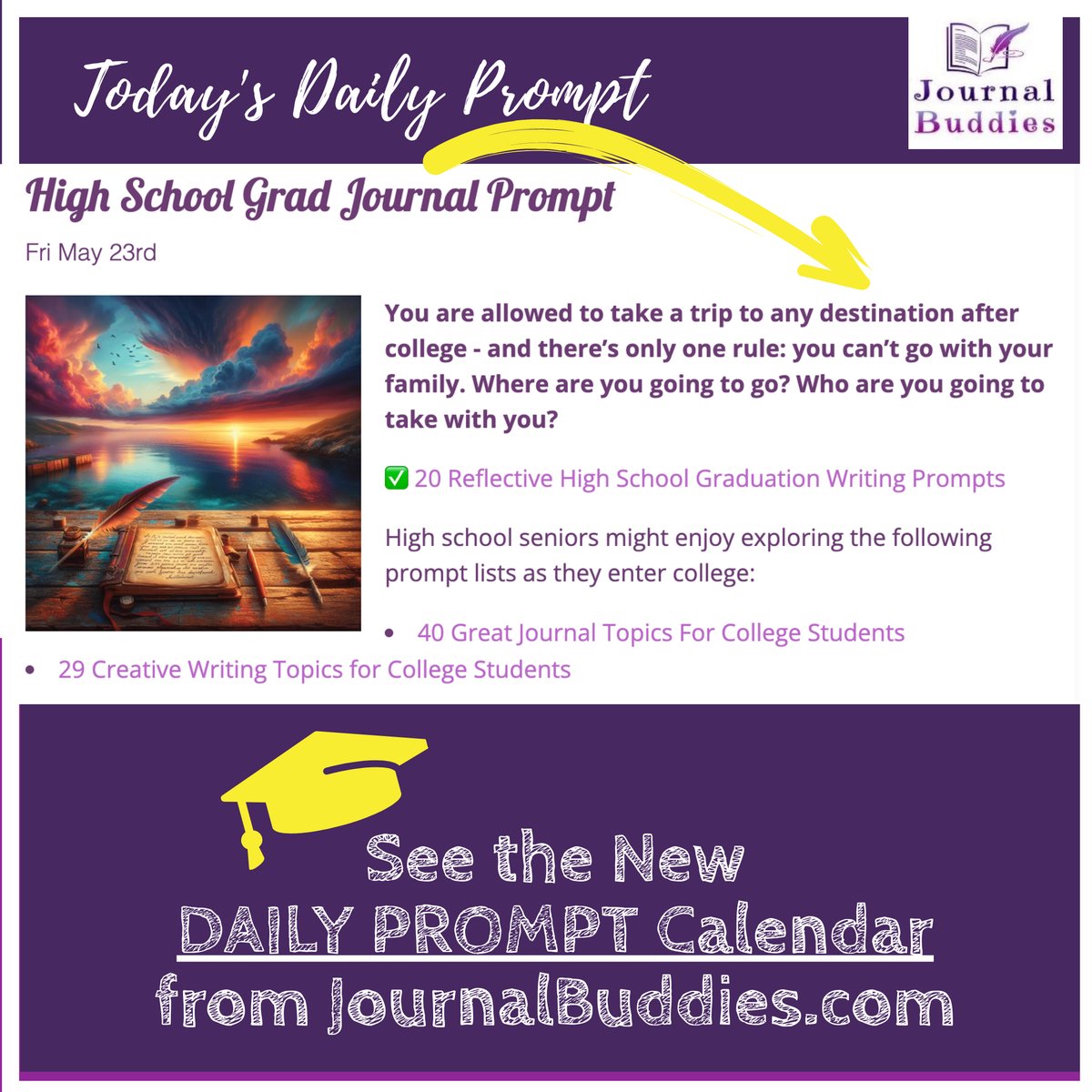 🎓 Congratulations, graduates! 🎓

High school graduation prompt from the NEW Daily Prompts Calendar from Journal Buddies. Check it out!
journalbuddies.com/journal-prompt…