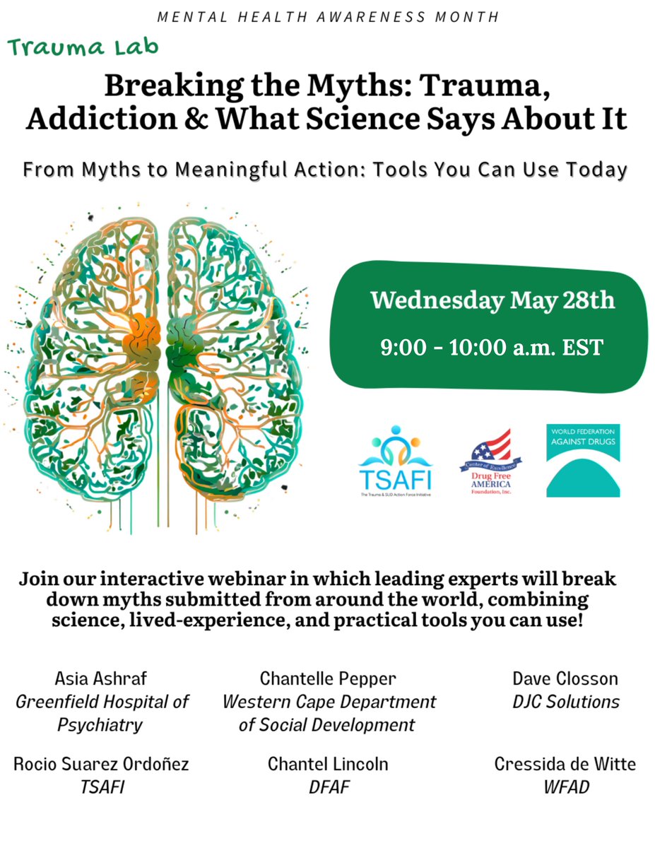 DrugFreeAmerica's tweet image. Join TSAFI on May 28th at 9 AM EST for a Live Webinar Debunking Trauma and Addiction Myths with Science and lived experience. Visit tsafi.wfad.se/activities/ to register!