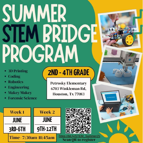 ExplorersCol's tweet image. 2025 Summer STEM Bridge Program: This program is FREE for students who are currently in the 2nd - 4th grade in an Alief ISD school, and interested in STEM. It will be held at Petrosky Elementary School (6703 Winkleman Rd., Houston, TX 77083). To register: bit.ly/STEMBridge2025