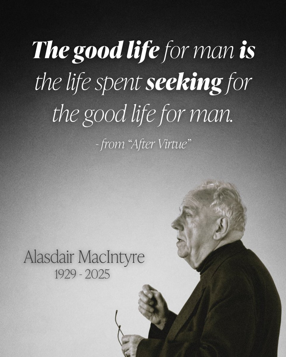 🕯️ We mourn the passing of philosopher Alasdair MacIntyre (1929–2025), whose work — especially "After Virtue" — shaped modern virtue ethics and inspired generations of scholars, including many at the Hamilton School. His legacy lives on. #MacIntyre #AfterVirtue #VirtueEthics
