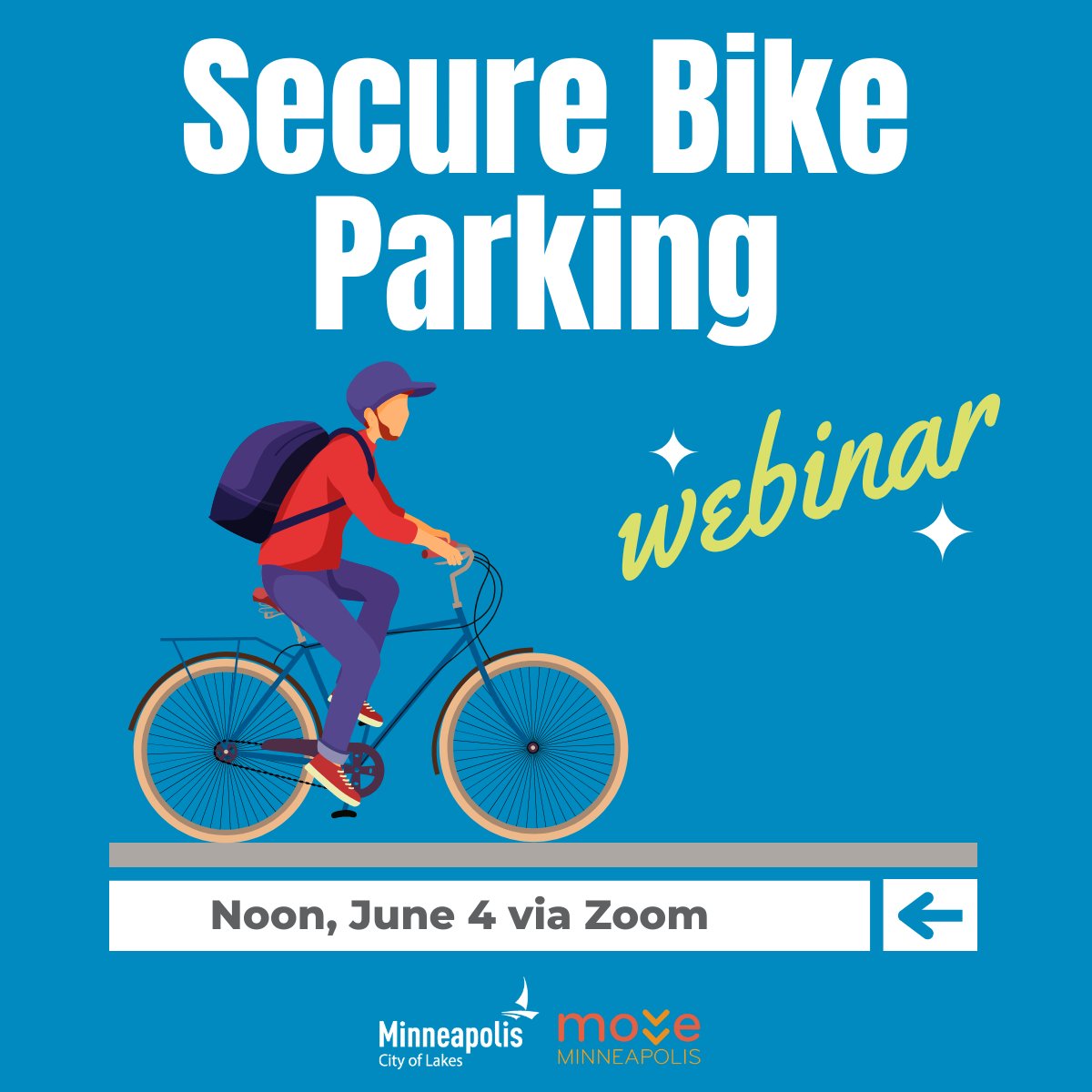 City of Minneapolis (@cityminneapolis) on Twitter photo Join the City and <a href="/MoveMpls/">Move Minneapolis</a> June 4 for a webinar about secure bike parking in downtown. Public Works staff will give updates on the secure bike parking pilot that is set to launch this year. Register at us02web.zoom.us/meeting/regist…. Join the City and <a href="/MoveMpls/">Move Minneapolis</a> June 4 for a webinar about secure bike parking in downtown. Public Works staff will give updates on the secure bike parking pilot that is set to launch this year. Register at us02web.zoom.us/meeting/regist….