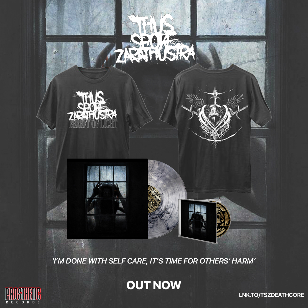 Prosthetic Records (@prostheticrcds) on Twitter photo It's time for others' harm!!!
The new LP from <a href="/TSZDeathcore/">Thus Spoke Zarathustra</a> is out today! Stream 'I'm Done With Self Care, It's Time For Others' Harm' now!
Merch, vinyl and CDs available to purchase: lnk.to/tszdeathcore It's time for others' harm!!!
The new LP from <a href="/TSZDeathcore/">Thus Spoke Zarathustra</a> is out today! Stream 'I'm Done With Self Care, It's Time For Others' Harm' now!
Merch, vinyl and CDs available to purchase: lnk.to/tszdeathcore