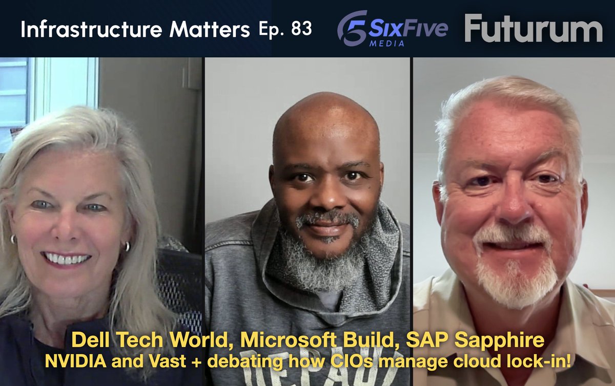 Dion Hinchcliffe (@dhinchcliffe) on Twitter photo Just recorded Ep. 83 of Infrastructure Matters with <a href="/camberleyb/">Camberley Bates</a> + <a href="/CTOAdvisor/">Keith Townsend</a>.
A huge week in tech events, we analyzed all the news at:
#DellTechWorld | <a href="/Dell/">Dell</a>, #MSBuild | <a href="/Microsoft/">Microsoft</a>, #SAPSapphire | <a href="/SAP/">SAP</a>, <a href="/VAST_Data/">VĪST Data</a>, @NVIDIA + more.
All episodes here: futurumgroup.com/webcasts/infra⦠Just recorded Ep. 83 of Infrastructure Matters with <a href="/camberleyb/">Camberley Bates</a> + <a href="/CTOAdvisor/">Keith Townsend</a>.
A huge week in tech events, we analyzed all the news at:
#DellTechWorld | <a href="/Dell/">Dell</a>, #MSBuild | <a href="/Microsoft/">Microsoft</a>, #SAPSapphire | <a href="/SAP/">SAP</a>, <a href="/VAST_Data/">VĪST Data</a>, @NVIDIA + more.
All episodes here: futurumgroup.com/webcasts/infraā¦