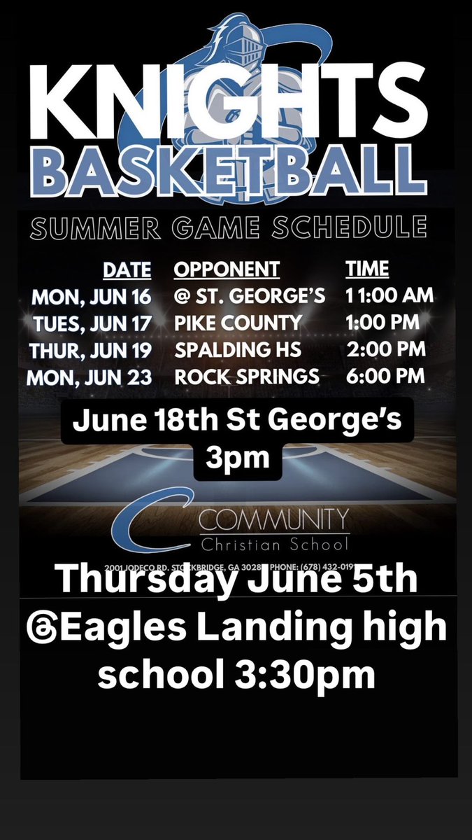 Community Christian Summer Basketball Schedule #GoKnights