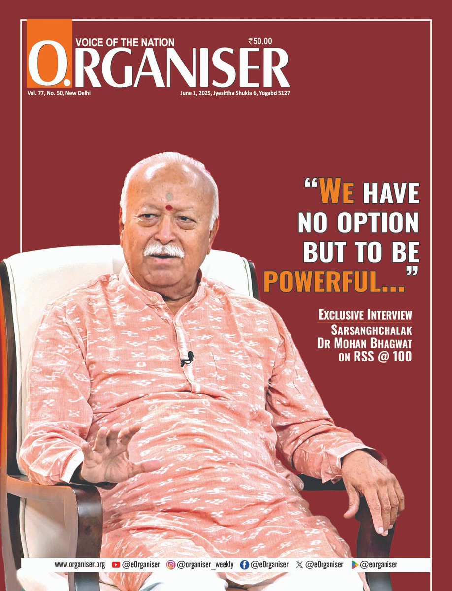 Read the interview of RSS Sarsanghchalak Dr Mohan Bhagwat ji in the latest issue of #OrganiserWeekly