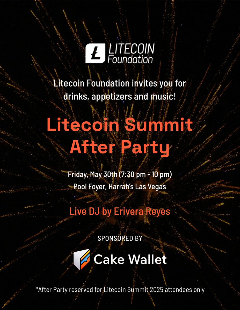 🎉 Join Us for the Litecoin Summit After Party Hosted by @Cakewallet! 🎂

Get ready to unwind and celebrate after an incredible two days of talks!  Tickets for everything and a party? Just $84, register here: litecoin.com/summit-2025 * Summit ticket required🎟️