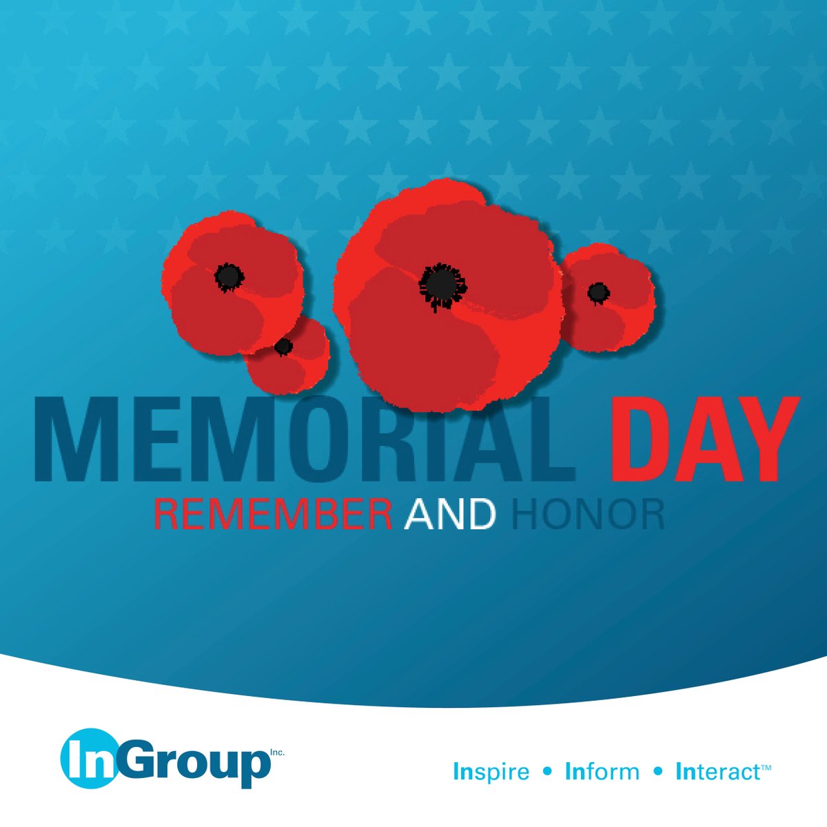 ingroupinc's tweet photo. This #MemorialDay, we pause to remember and honor the brave men and women who gave their lives in service to our country. Their sacrifice is the foundation of the freedoms we enjoy every day.
 
In observance of the holiday, our office will be closed on Monday, May 26th. https://t.co/e4W14gcs2M