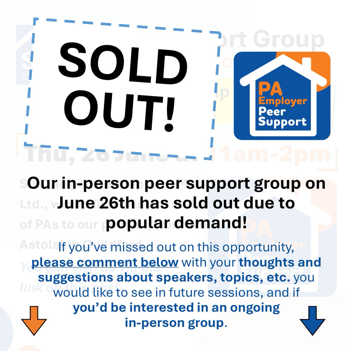 🎉 SOLD OUT! 🎉
Our June 26th peer support group is full — thank you!
 💬Missed out? Tell us what you'd love to see next: speakers, topics, themes — we’re listening!
 👇Drop your ideas below.