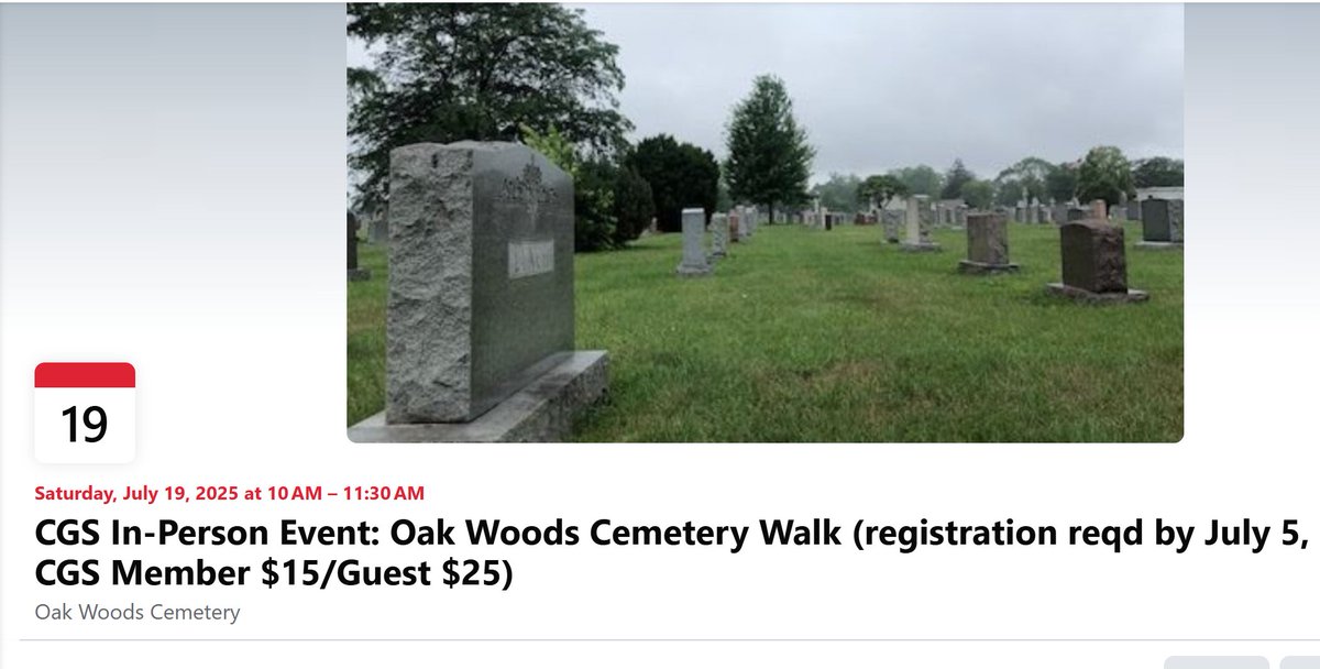 Join us IN-PERSON on July 19 (10am-11:30am) for our Oak Woods Cemetery Walk (1035 East 67th Steet) for $15 CGS member; $25 non-member (limited spots). Online registration required by July 5. CGS MEMBERS may request 1 grave photo by June 30. chicagogenealogy.org/event-6172243 #ChicagoGenSoc