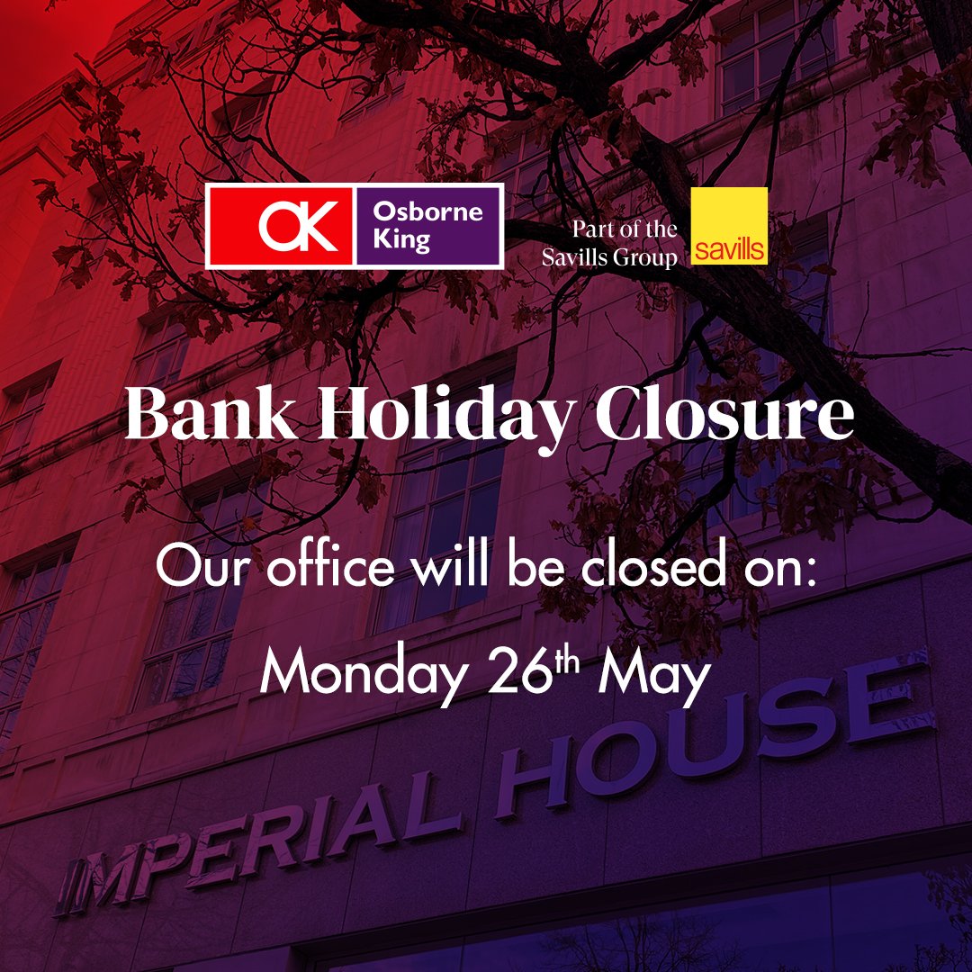 Please note our office will be closed on Monday 26th May. We would like to wish everyone a very happy #BankHolidayWeekend! #Savills