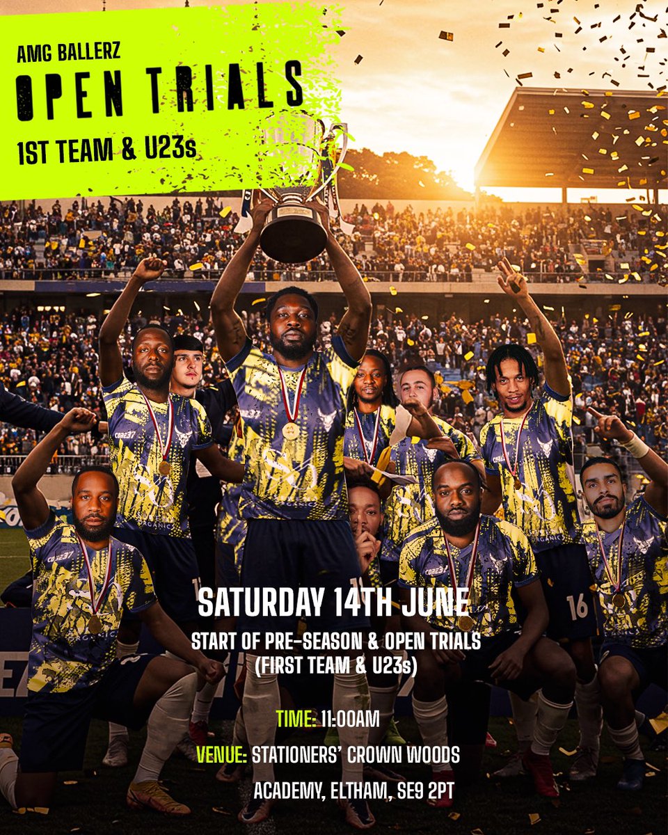 AMG BALLERZ OPEN TRIALS
1st Team &amp; U23s

📅 Saturday 14th June
🕚 11:00 AM
📍 Stationers’ Crown Woods Academy, SE9 2PT

If you feel like you have what it takes,
we look forward to seeing you there.
Register now — link in bio.