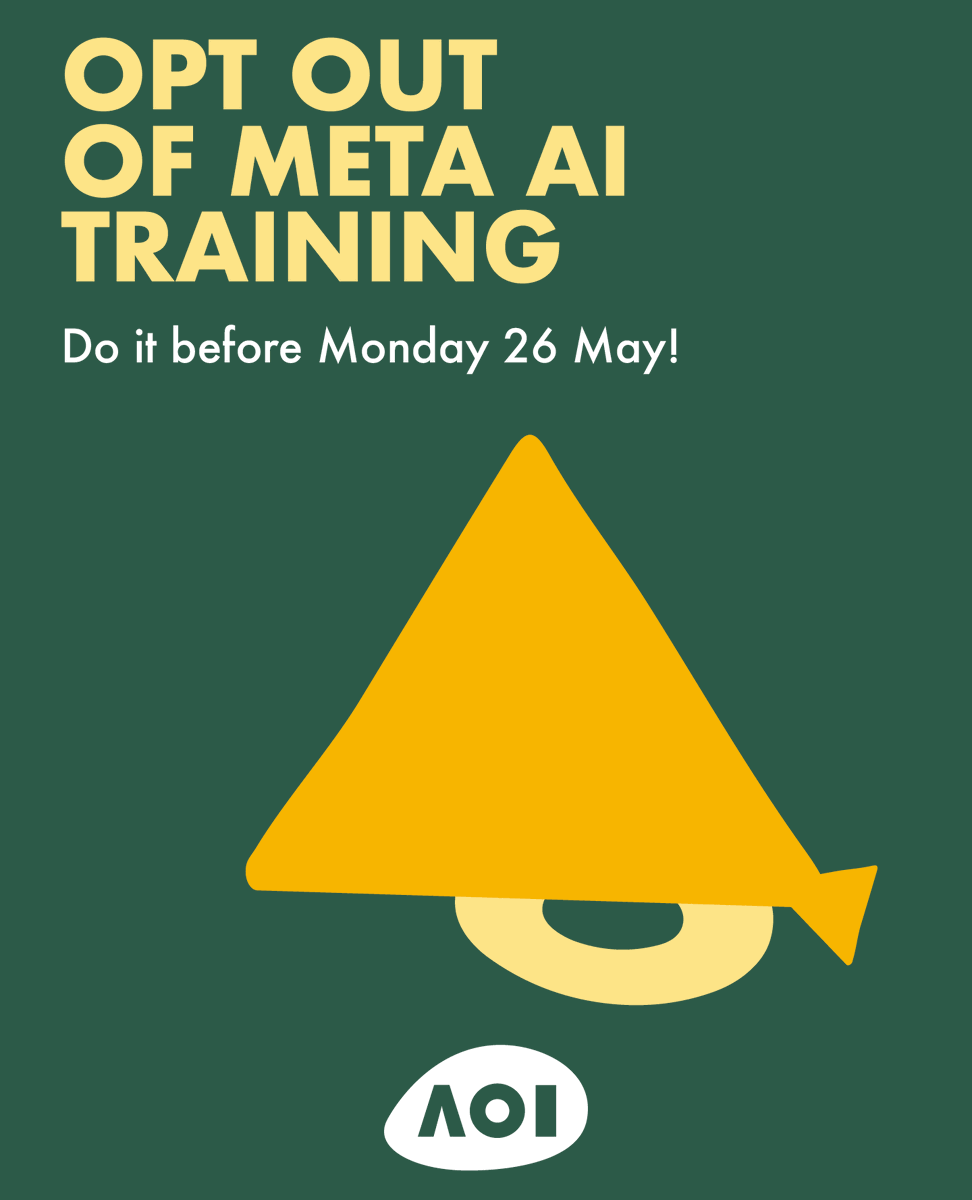 A small reminder before this coming Bank Holiday weekend!

Action this if you haven't yet opted out of Meta's AI training across Facebook and Instagram. You have until Monday 26 May to do so.

📢 More details and link on our website:

theaoi.com/news/meta-ai-t…