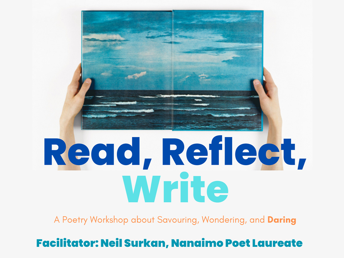 #Nanaimo Read, Reflect, Write. This FREE new poetry workshop series led by Poet Laureate Neil Surkan begins this (Wednesday, June 4 at 7pm) at the Harbourfront Library in the large meeting room. Learn more about these poetry events at ow.ly/YXvW50Vb8kz #YCD