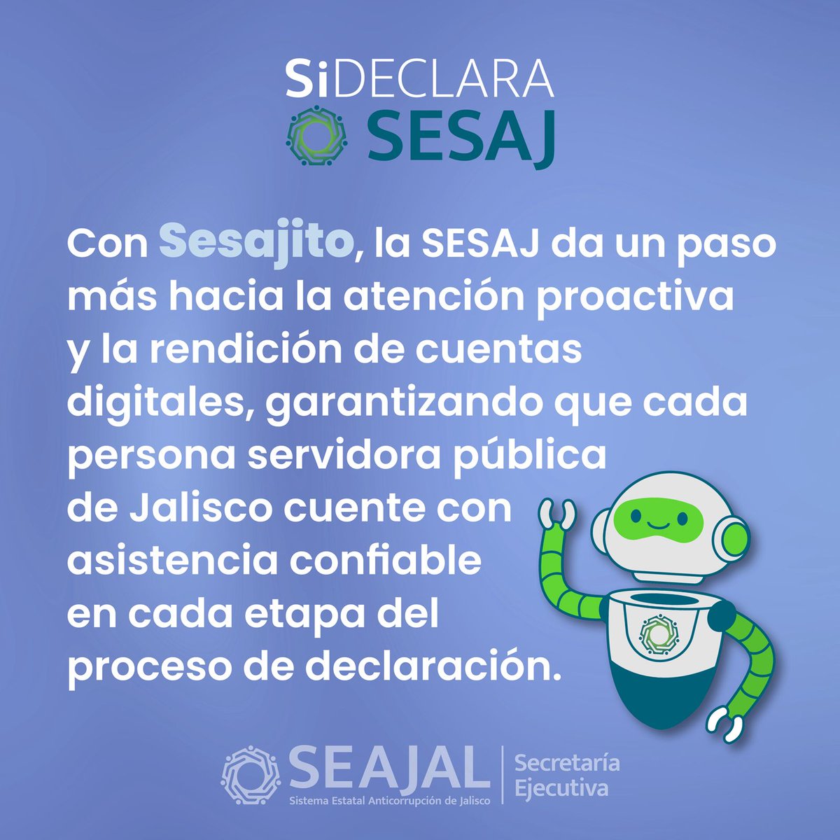 SEAJalisco's tweet image. #Sesajito está aquí para guiar a las personas servidoras públicas en cada paso de su declaración. ¿Ya lo conociste? 🤖
#SíDeclara