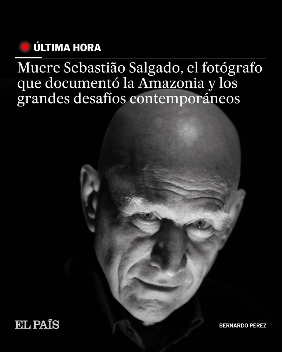 elpais_america's tweet photo. 🔴 Sebastião Salgado, el brasileño que documentó a través de la fotografía los grandes desafíos contemporáneos, como la protección del medio ambiente, ha fallecido a los 81 años, según ha confirmado al diario O Globo

✒️ @naiaragg
🔗 https://t.co/rX7YkNW5oY https://t.co/jYjhIiklhh