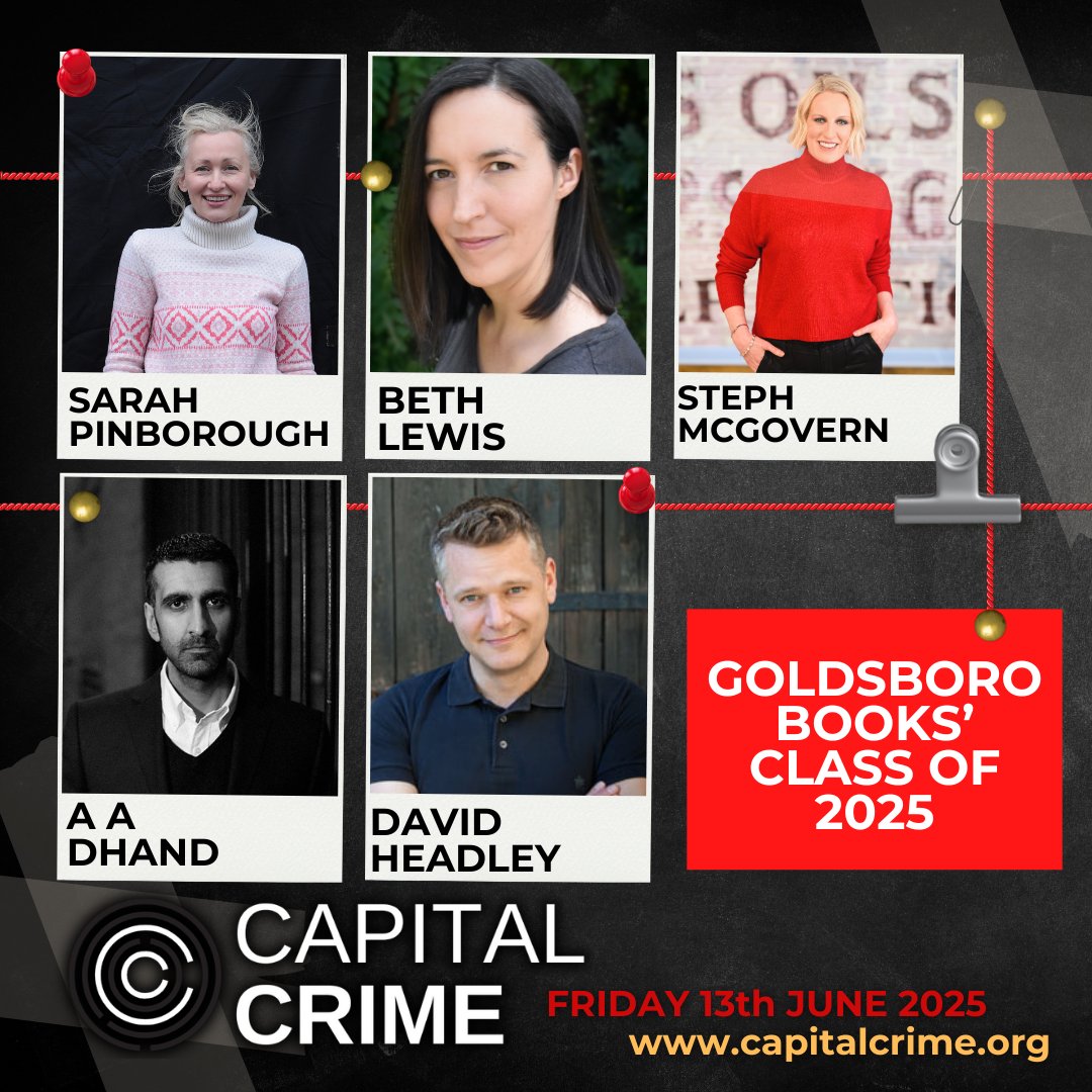 Capital Crime (@capitalcrime1) on Twitter photo 3 weeks today! 🚨 Goldsboro Books’ Class of 2025
With <a href="/SarahPinborough/">Sarah Pinborough</a>, <a href="/bethklewis/">Beth Lewis is on Bluesky</a> <a href="/StephLunch/">Steph McGovern</a> & <a href="/aadhand/">A.A.Dhand</a> in conversation with Goldsboro Books MD <a href="/DavidHHeadley/">David Henry Headley</a> 🎙️
Secure your individual event ticket, day or weekend passes now, whilst stocks last! capitalcrime.org/tickets/p/yofb… 3 weeks today! 🚨 Goldsboro Books’ Class of 2025
With <a href="/SarahPinborough/">Sarah Pinborough</a>, <a href="/bethklewis/">Beth Lewis is on Bluesky</a> <a href="/StephLunch/">Steph McGovern</a> & <a href="/aadhand/">A.A.Dhand</a> in conversation with Goldsboro Books MD <a href="/DavidHHeadley/">David Henry Headley</a> 🎙️
Secure your individual event ticket, day or weekend passes now, whilst stocks last! capitalcrime.org/tickets/p/yofb…