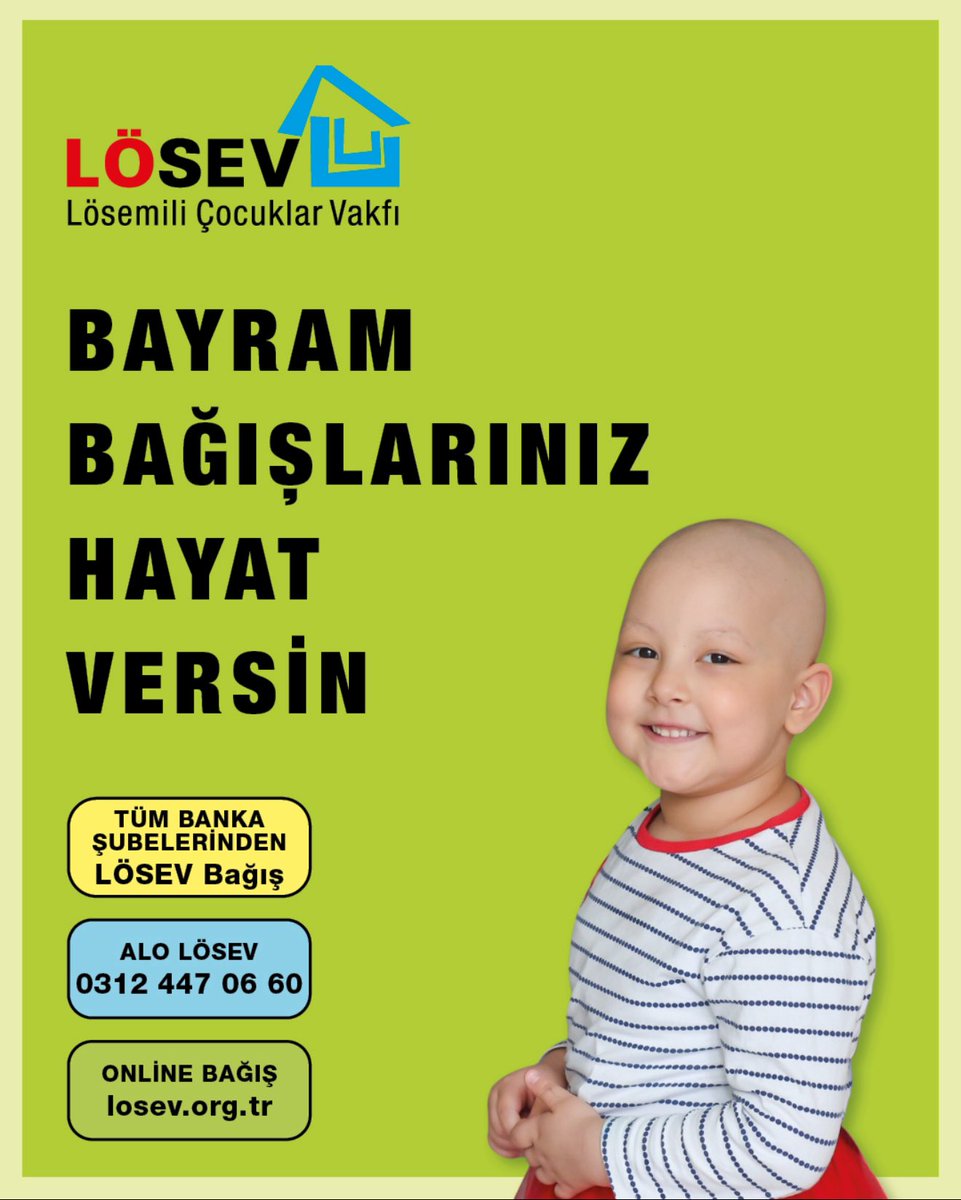 LÖSEV olarak 27 yıldır lösemi ve kanserle savaşan çocuklarımıza umut oluyoruz. Bu Kurban Bayramı’nda siz de onların yaşam yolculuğuna umut olmak ister misiniz? 
Bayram bağışlarınız hayat versin. 
Sizler de,  bit.ly/kurban_bagis linkini kullanarak bağış yapabilir,  bir