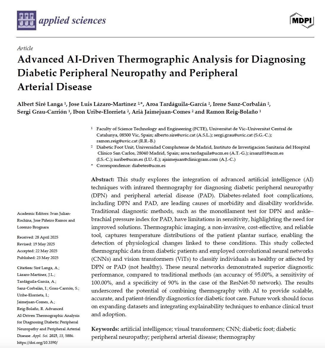 JosLuisLzaroMa1's tweet photo. Muy satisfecho de nuestra publicación sobre un nuevo algoritmo de IA que integra imagen termográfica, para el screening de neuropatía diabética y Enfermedad Arterial Periférica en personas con diabetes, de cara a establecer el nivel de riesgo de padecer úlceras de Pie Diabético. https://t.co/T9OYTd49ls