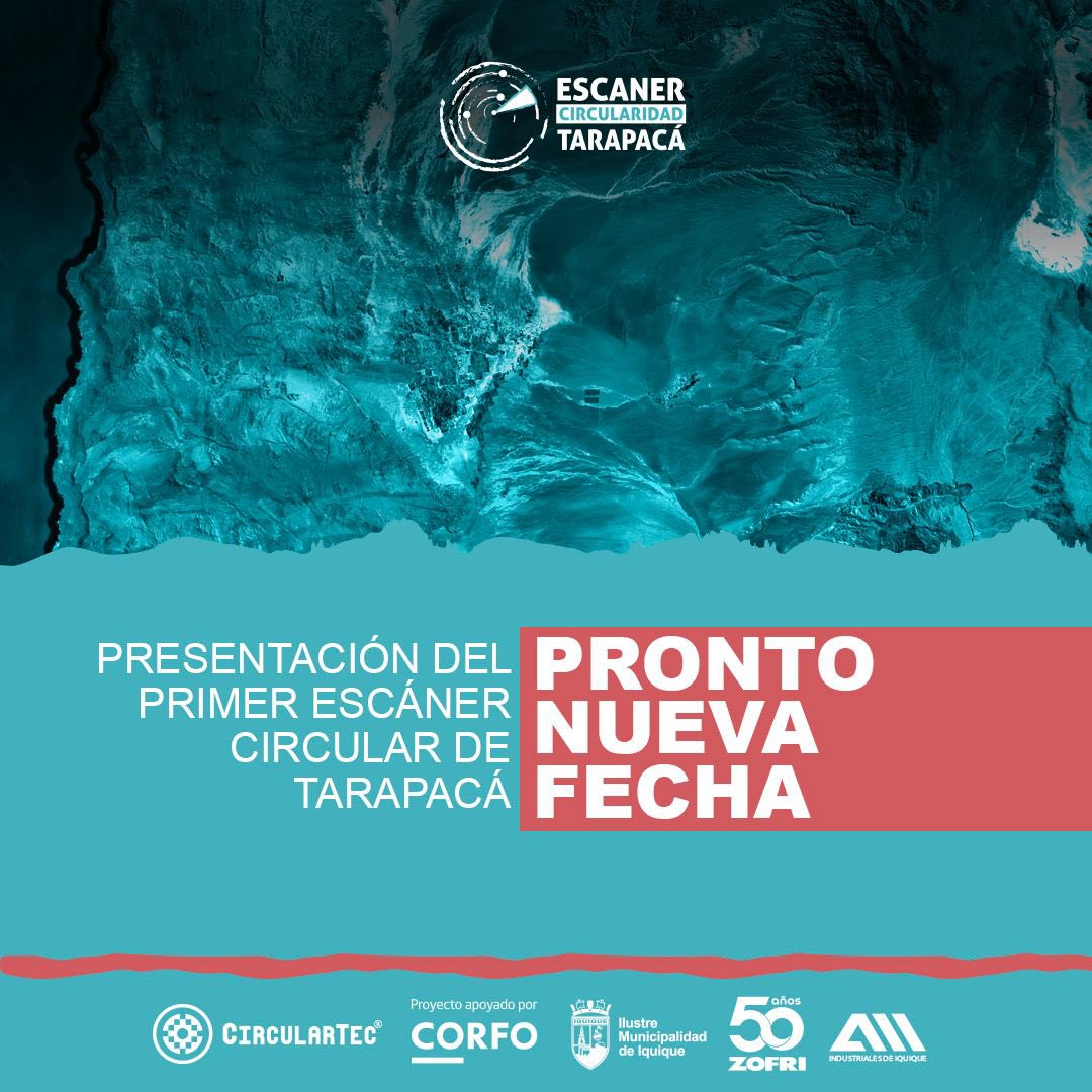 🔔[Actualización Oficial]
La presentación del Escáner de Circularidad de Tarapacá ha sido reprogramada hasta nuevo aviso.

✅Si ya te inscribiste, tu registro sigue activo.
📍Pronto informaremos nueva fecha y lugar.

Gracias por impulsar la #EconomíaCircular en el norte de Chile