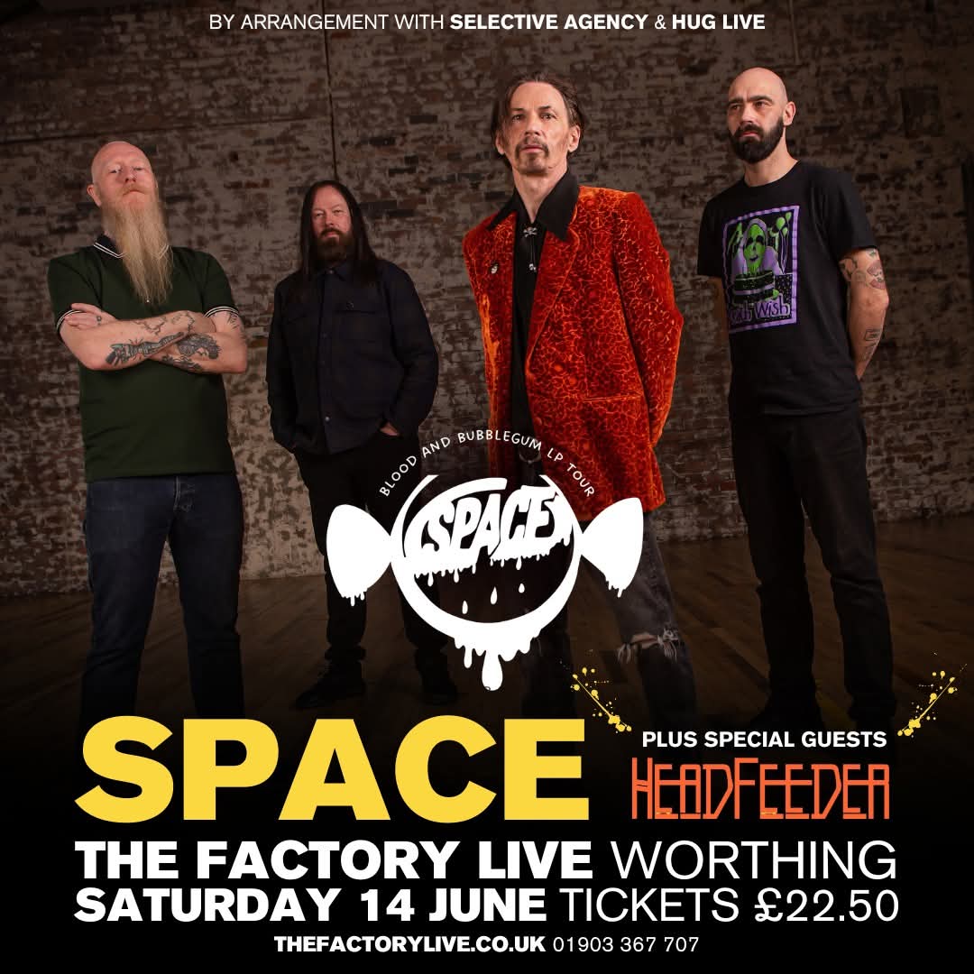 Space The Band Official (@spacebanduk) on Twitter photo #SPACE
Saturday 14th June 2025
<a href="/FactoryLiveUK/">The Factory Live</a>
#Worthing
Plus Support
<a href="/headfeederband/">Headfeeder</a>
TICKETS AVAILABLE
spacebanduk.co.uk #SPACE
Saturday 14th June 2025
<a href="/FactoryLiveUK/">The Factory Live</a>
#Worthing
Plus Support
<a href="/headfeederband/">Headfeeder</a>
TICKETS AVAILABLE
spacebanduk.co.uk