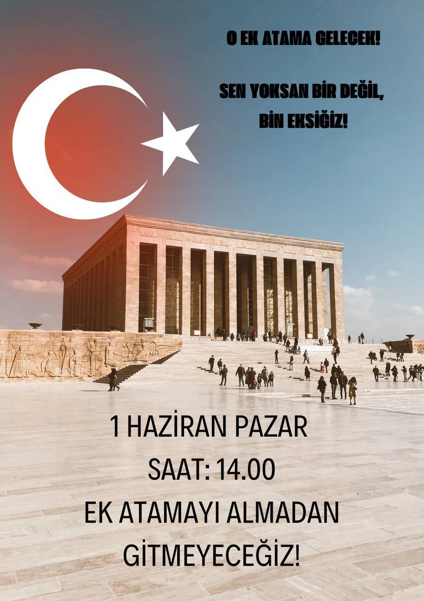 2024 Öğretmenleri olarak emeğimize sahip çıkıyoruz.Mücadelemiz 2024 ile ek atamayı alana dek sürecektir
1 Haziran'da öğretmenler olarak Ankara'da  hep birlikte en az ücretli öğretmen sayısı kadar ek öğretmen atama talebimizi haykıracağız
Ankara
🗓 1 Haziran  2025 Pazar 
🕑 14.00