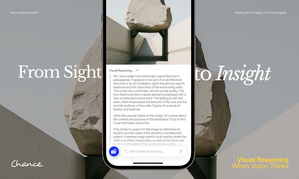 Chance_vision's tweet image. 🥳We're live on Product Hunt!
Support us:
👉👉cha.vision/PH4
This is our most significant model update yet, featuring:
🧠Visual Reasoning
🌍17 languages
🔊Voice
Rather than simply recognizing what’s in an image, Chance now walks you through how it arrives at its…