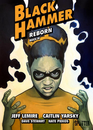 +++ neu rezensiert +++
"Black Hammer - Bd. 7: Reborn - Buch 3" (Splitter)
comic-couch.de/titel/black-ha…