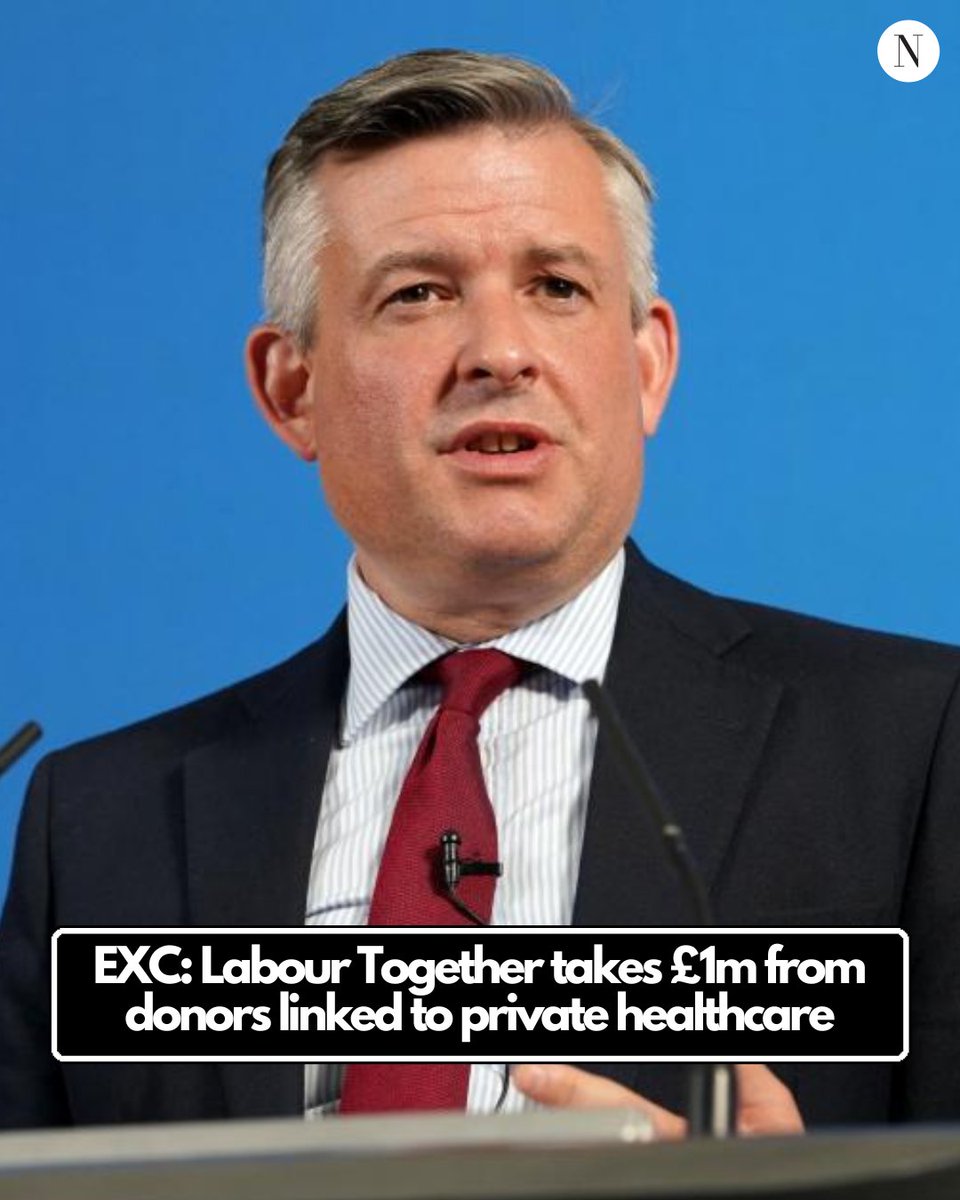 EXC: Labour Together, a think tank tied to the top of the UK Government, has taken more than £1m from donors linked to private healthcare since the General Election