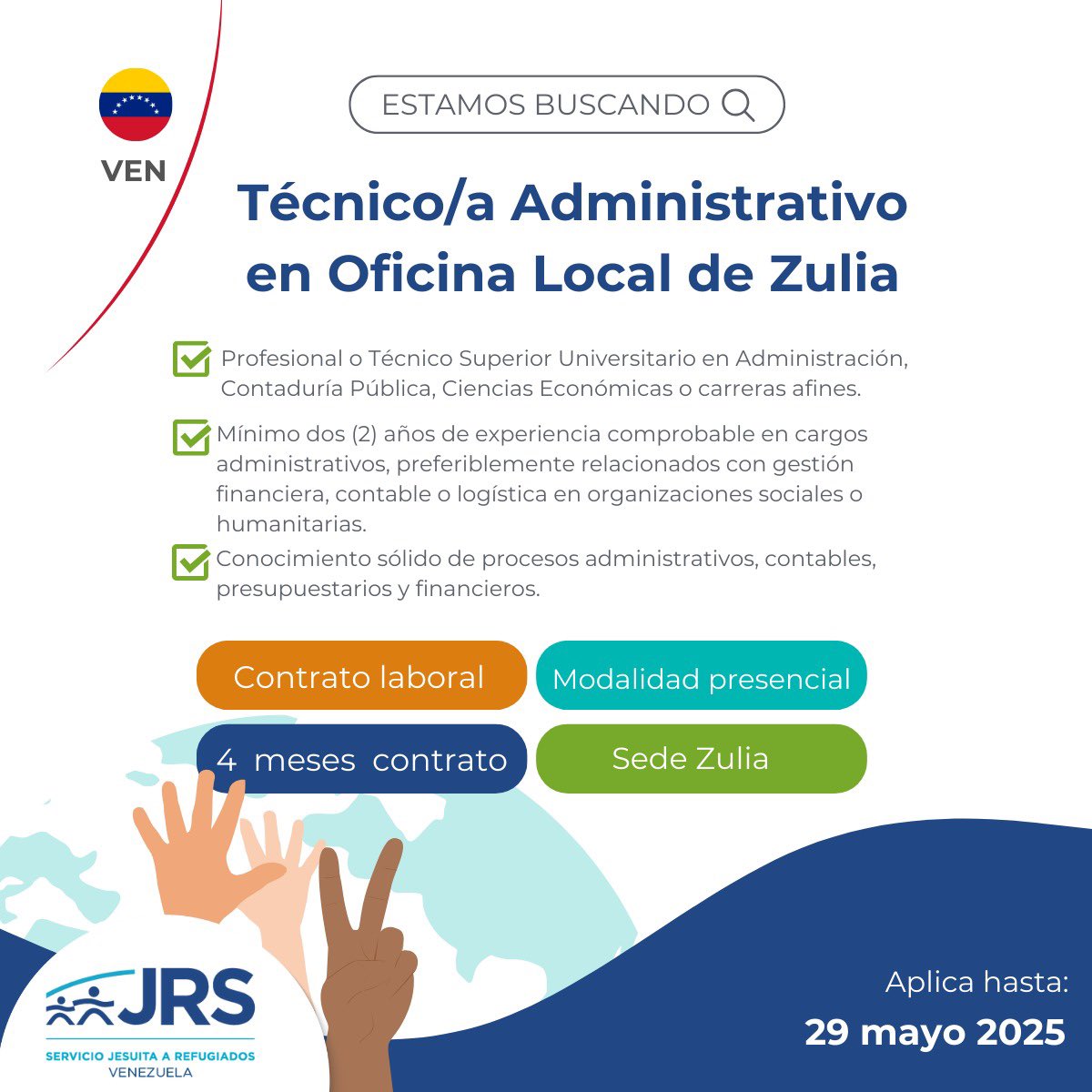 Técnico/a Administrativo en Oficina Local de Zulia.

⏰ Envío de postulaciones hasta: Jueves 29 de mayo del 2025 a las 11.59 PM (Hora Venezuela)

📝 Para conocer los Términos de Referencia ingresa a: ven.jrs.net/wp-content/upl…

#TrabajoHumanitario
