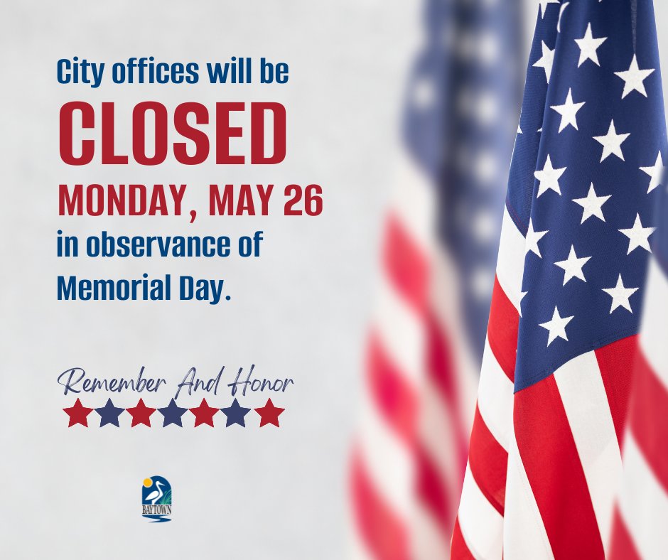 City offices will be closed Monday, May 26th in observance of Memorial Day.

Trash services will not be impacted.