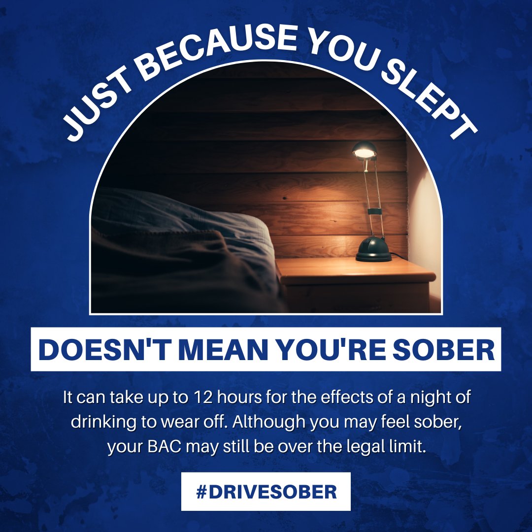 It can take up to 12 hours for the effects of alcohol to wear off. Although you may feel sober, your BAC may still be over the legal limit. Give yourself plenty of time to sober up before driving. Help keep our roads safe by planning ahead for your night and the next morning 🚗