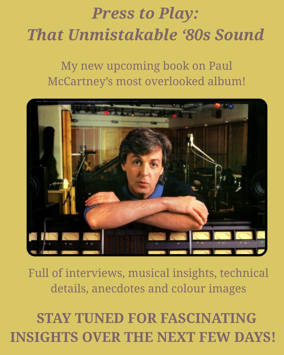 “Paul McCartney: Press to Play. That Unmistakable ‘80s Sound” is the title of my upcoming book! The story behind the album, musical insights, interviews...
STAY TUNED for the list of the people who took part in it and for the book cover. Some audio excerpts will follow soon!