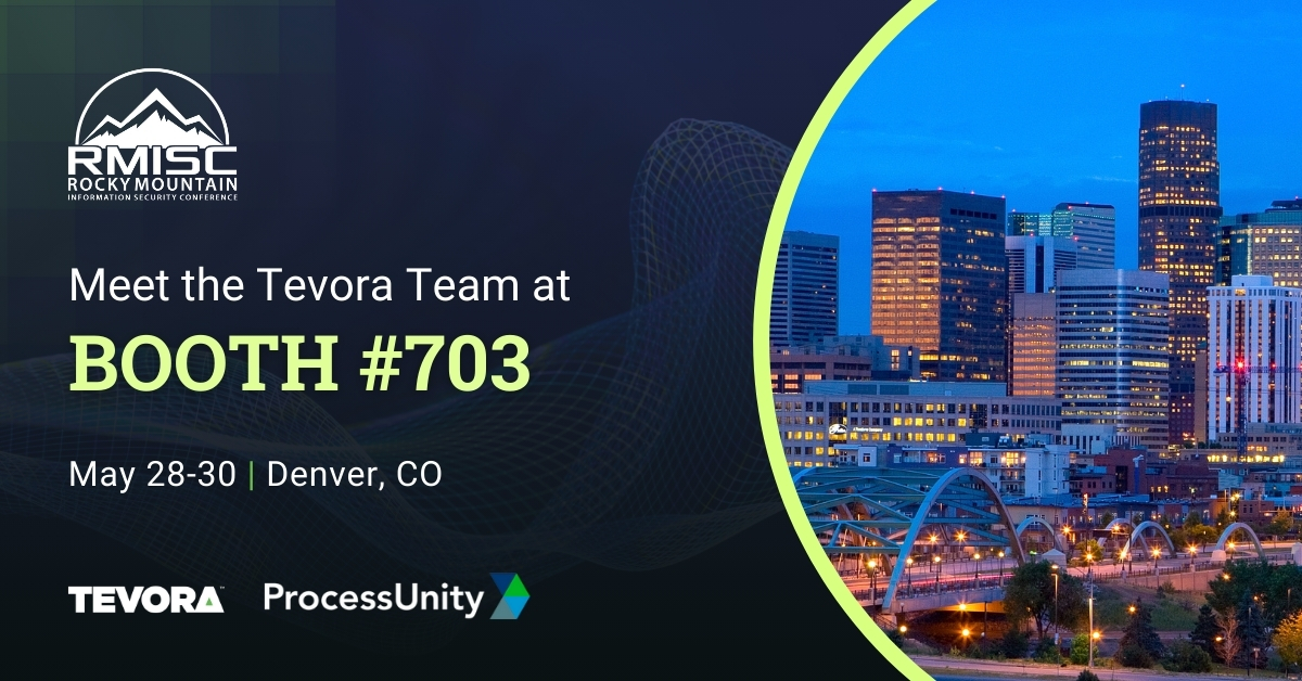 Tevora is teaming up with ProcessUnity at #RMISC2025!​
Join us May 28–30 at the Colorado Convention Center and stop by booth #703 to explore strategies for managing third-party risk, strengthening your security posture, and meeting compliance goals. ️🔐​

#InfoSec #Cybersecurity