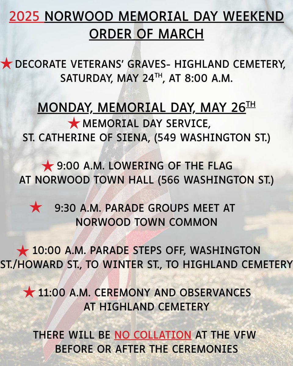 Tomorrow (5/24) is decorating Veterans' graves @ Highland Cemetery and on Monday (5/26) there will be a service, ceremony and parade in honor of Memorial Day 2025!

**NOTE: parade groups will meet at Norwood Town Common this year**

We hope to see you this weekend 💙