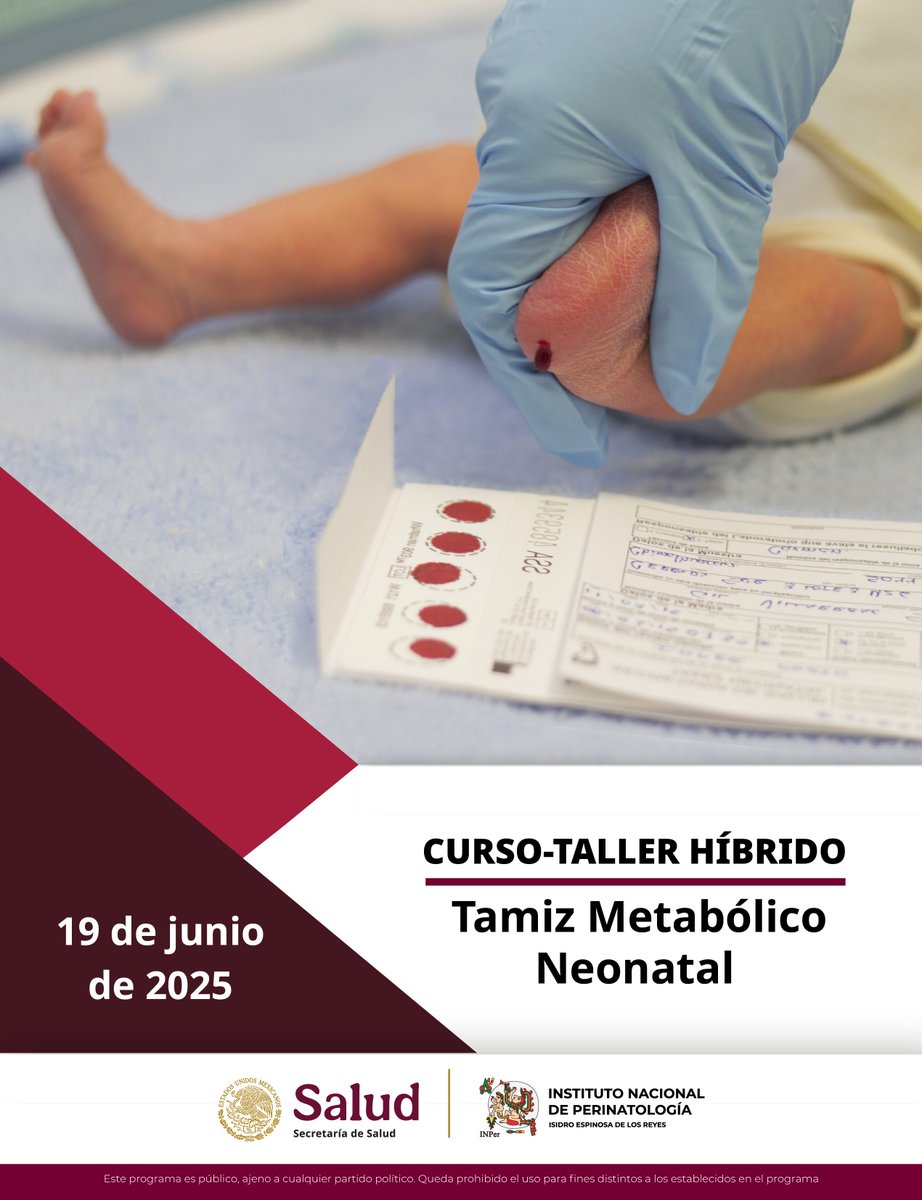 INPer_mx's tweet photo. CURSO-TALLER HÍBRIDO
#TAMIZ METABÓLICO NEONATAL
19 de junio de 2025
DIRIGIDO A
Profesionales y estudiantes de Enfermería, Especialistas y estudiantes de Medicina, Pediatría #Neonatología y personal de salud interesado
EVENTO SIN COSTO
SEDE Auditorio Dr. Samuel Karchmer K. https://t.co/DwEw6mPeNr