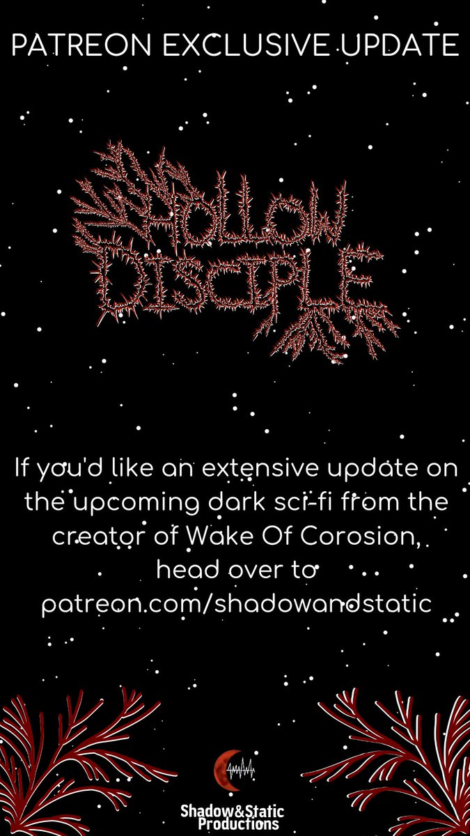 Exclusive Patreon update on Hollow Disciple! patreon.com/shadowandstatic
Find out more about the show's creation, future plans and setting!
