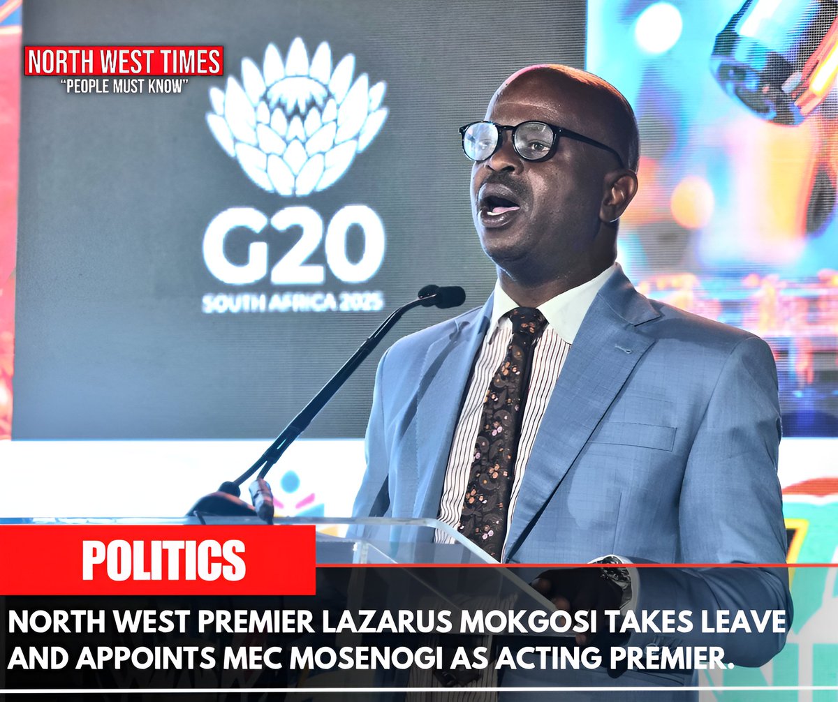 NORTH WEST PREMIER LAZARUS MOKGOSI TAKES LEAVE AND APPOINTS MEC MOSENOGI AS ACTING PREMIER.

Premier Lazarus Kagiso Mokgosi is taking a break from 24 May to 8 June 2025. During this time, the MEC for Finance, Kenetswe Mosenogi, will act as Premier.
