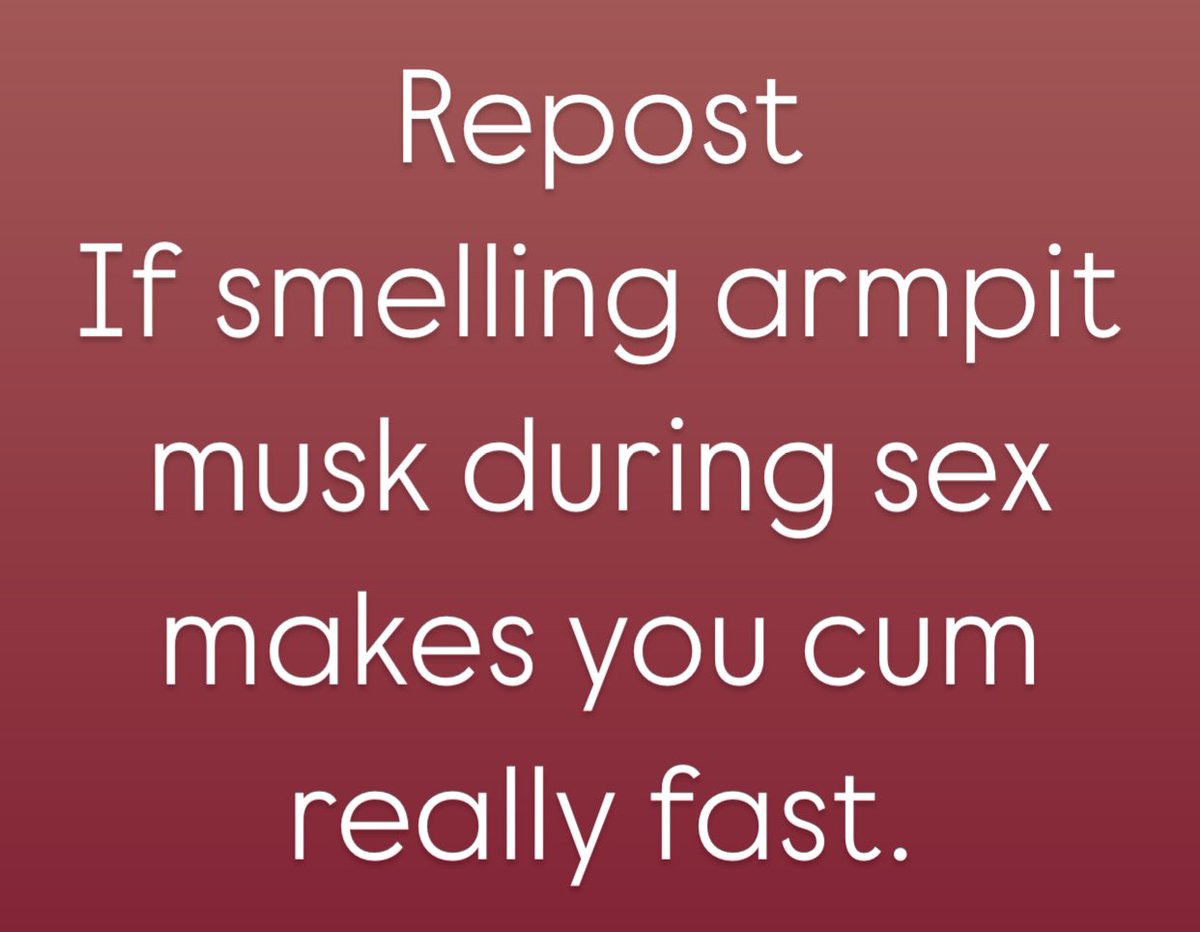 I don’t think I’ve ever been with a man that didn’t cum so fast when I put my armpit over his face. In fact, I sometimes keep my arms down during sex to try to avoid having him cum too fast.