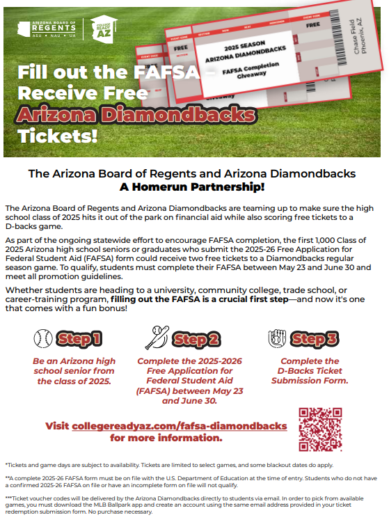 Class of 2025! If you haven't submitted the FAFSA yet, you can and apply for free tickets to a Diamondbacks game! #summerfun #college #free <a href="/DVHSSkyhawks/">Deer Valley Skyhawks</a> 
collegereadyaz.com/fafsa-diamondb…